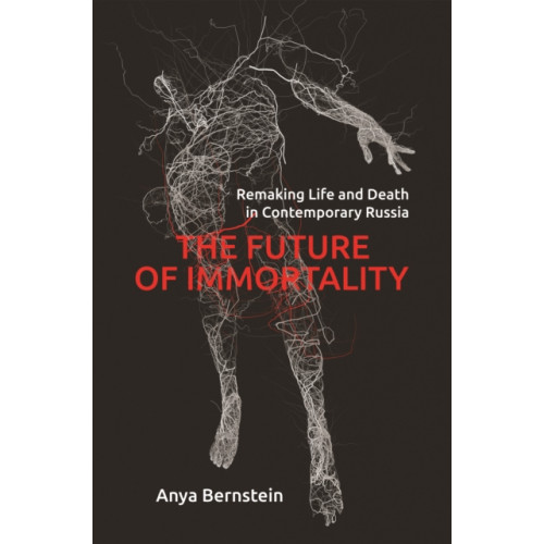 Princeton University Press The Future of Immortality (häftad, eng)