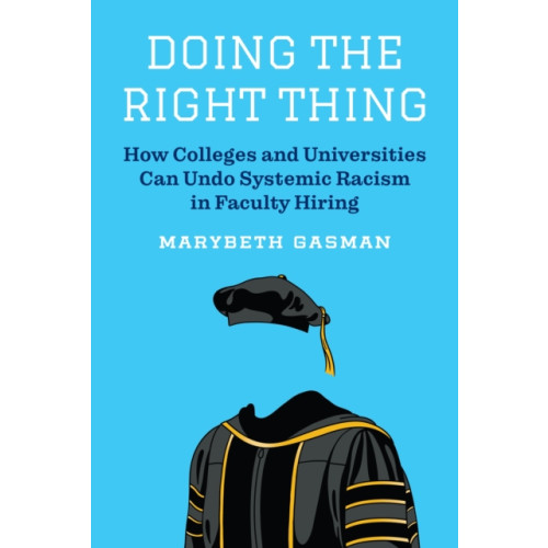 Princeton University Press Doing the Right Thing (inbunden, eng)