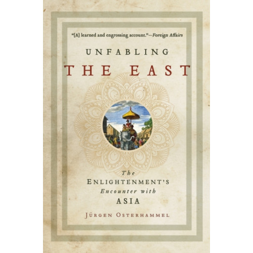 Princeton University Press Unfabling the East (häftad, eng)