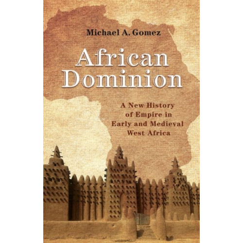 Princeton University Press African Dominion (häftad, eng)