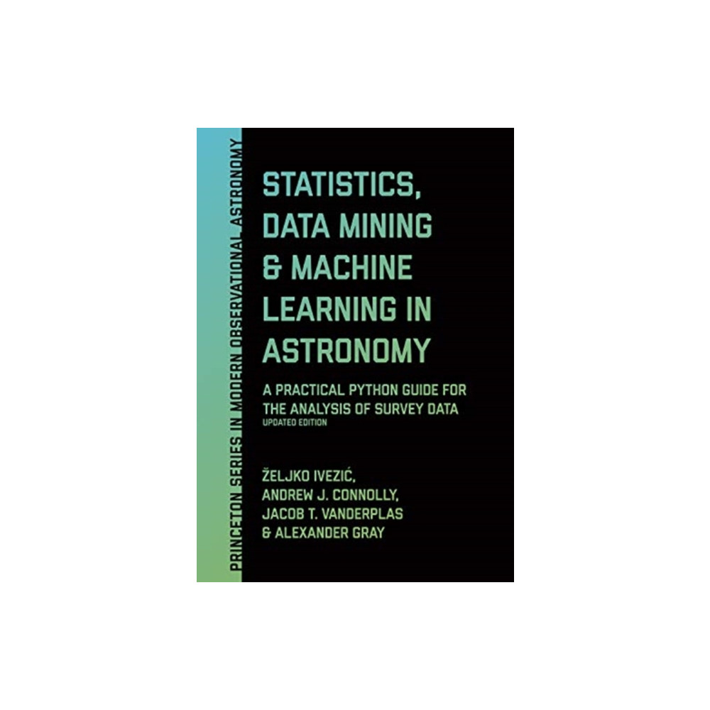 Produktbild för Statistics, Data Mining, and Machine Learning in Astronomy (inbunden, eng)