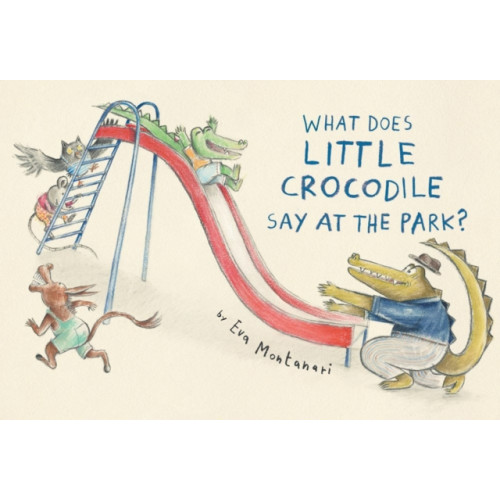 Prentice Hall Press What Does Little Crocodile Say At The Park? (inbunden, eng)