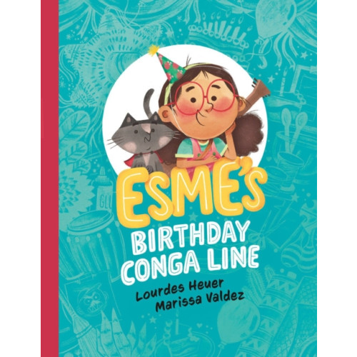 Prentice Hall Press Esme's Birthday Conga Line (häftad, eng)