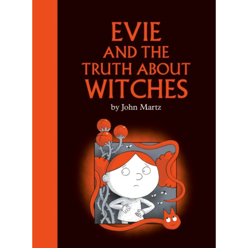 Prentice Hall Press Evie And The Truth About Witches (inbunden, eng)