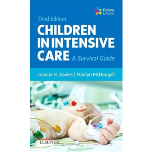 Elsevier Health Sciences Children in Intensive Care (häftad, eng)