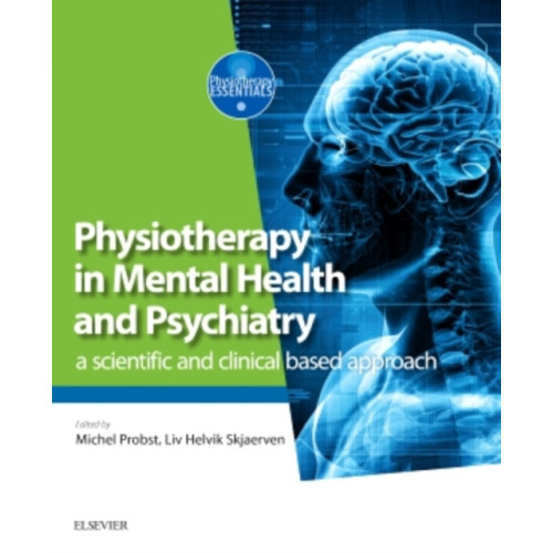 Elsevier Health Sciences Physiotherapy in Mental Health and Psychiatry (häftad, eng)