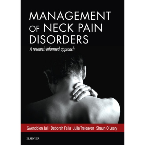 Elsevier Health Sciences Management of Neck Pain Disorders (inbunden, eng)