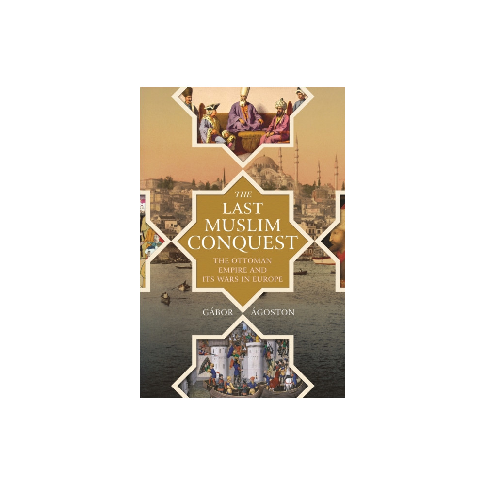Produktbild för The Last Muslim Conquest (häftad, eng)