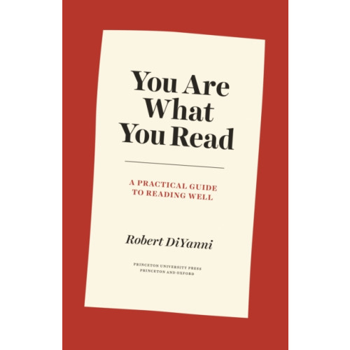 Princeton University Press You Are What You Read (inbunden, eng)