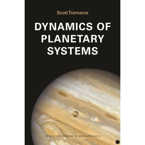 Princeton University Press Dynamics of Planetary Systems (häftad, eng)