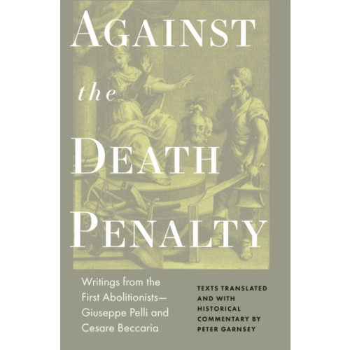 Princeton University Press Against the Death Penalty (inbunden, eng)