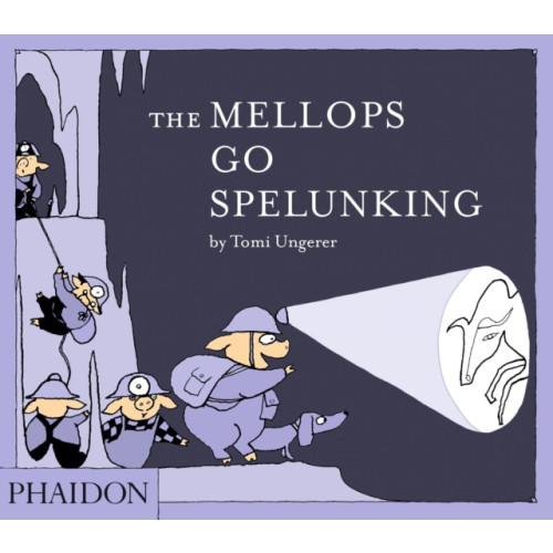 Phaidon Press Ltd The Mellops Go Spelunking (inbunden, eng)