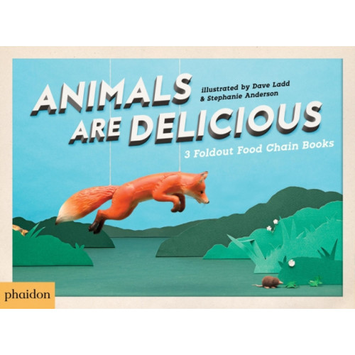 Phaidon Press Ltd Animals Are Delicious (inbunden, eng)