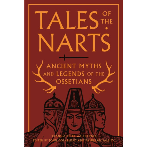 Princeton University Press Tales of the Narts (häftad, eng)