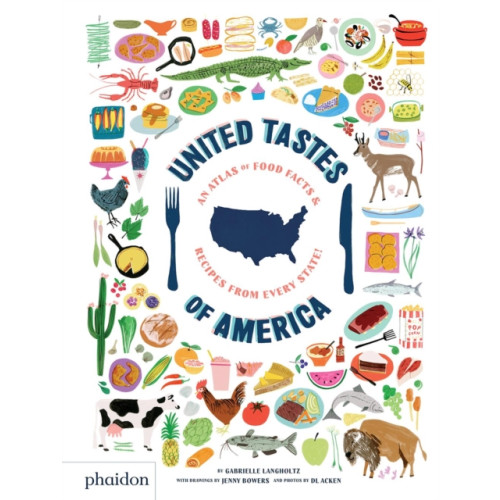 Phaidon Press Ltd United Tastes of America (inbunden, eng)