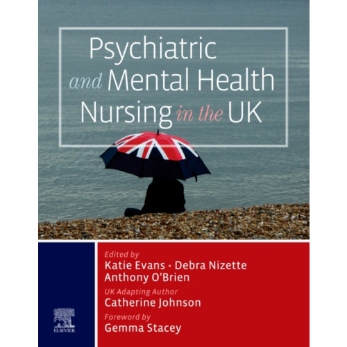 Elsevier Health Sciences Psychiatric and Mental Health Nursing in the UK (häftad, eng)