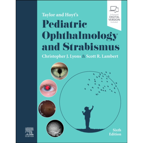 Elsevier Health Sciences Taylor and Hoyt's Pediatric Ophthalmology and Strabismus (inbunden, eng)