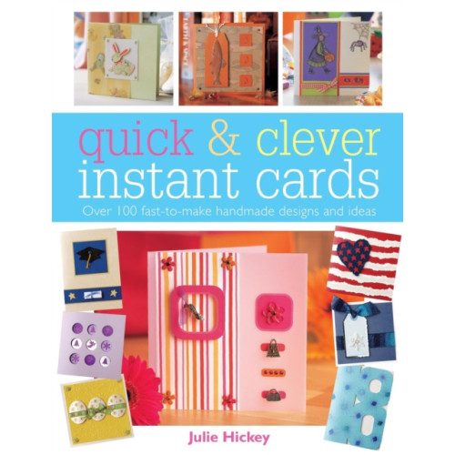 David & Charles Quick and Clever Instant Cards (häftad, eng)