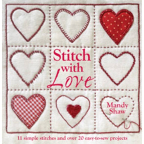 David & Charles Stitch with Love (häftad, eng)