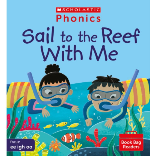 Scholastic Sail to the Reef With Me (Set 5) (häftad, eng)