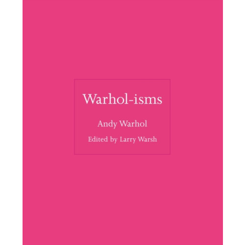 Princeton University Press Warhol-isms (inbunden, eng)