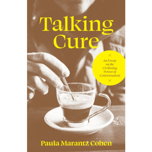 Princeton University Press Talking Cure (inbunden, eng)