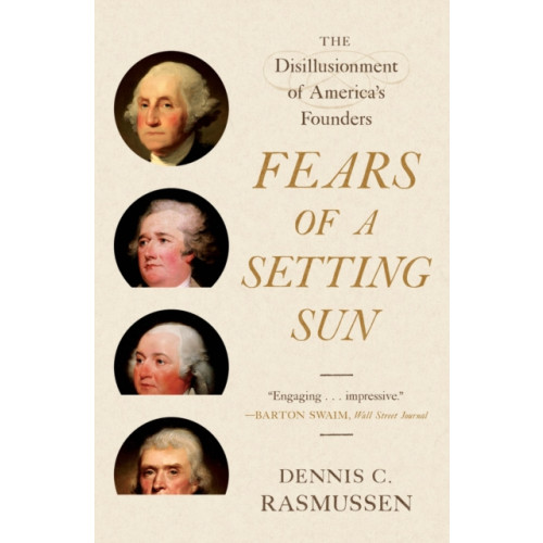 Princeton University Press Fears of a Setting Sun (häftad, eng)