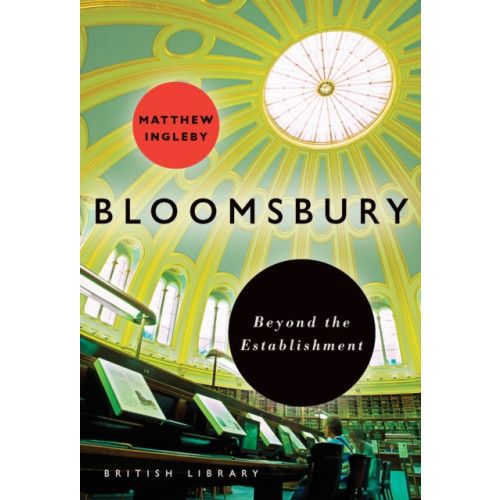 British Library Publishing Bloomsbury (häftad, eng)