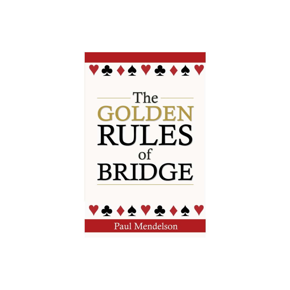 Produktbild för The Golden Rules Of Bridge (häftad, eng)