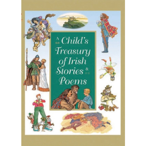 Gill A Child's Treasury of Irish Stories and Poems (inbunden, eng)