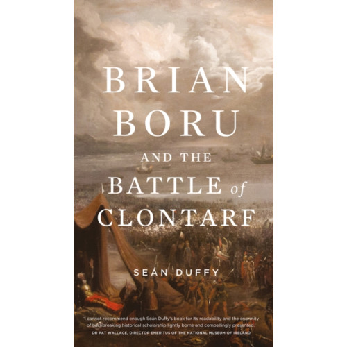 Gill Brian Boru and the Battle of Clontarf (häftad, eng)