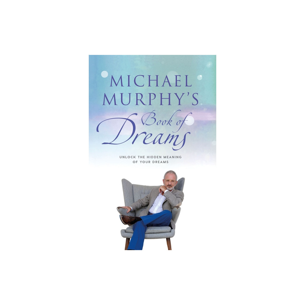 Produktbild för Michael Murphy's Book of Dreams (inbunden, eng)