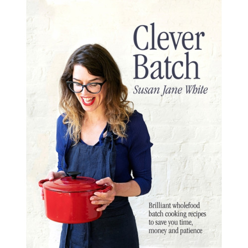 Gill Clever Batch (inbunden, eng)