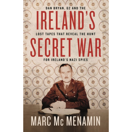 Gill Ireland's Secret War (häftad, eng)