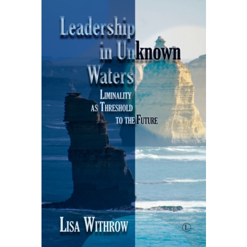 James Clarke & Co Ltd Leadership in Unknown Water (häftad, eng)