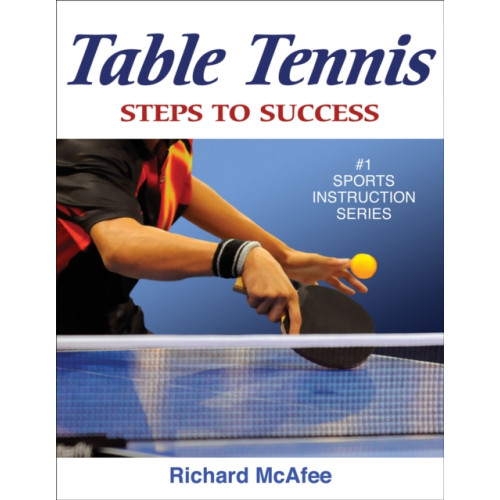 Human Kinetics Publishers Table Tennis (häftad, eng)