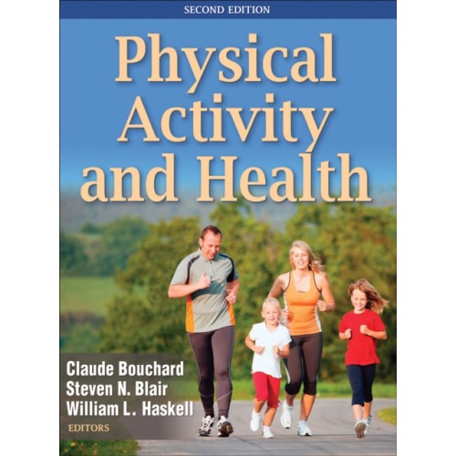 Human Kinetics Publishers Physical Activity and Health (inbunden, eng)