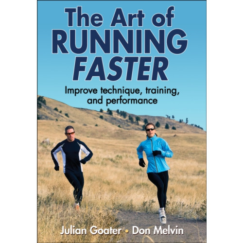 Human Kinetics Publishers The Art of Running Faster (häftad, eng)