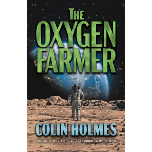 CamCat Publishing, LLC The Oxygen Farmer (inbunden, eng)