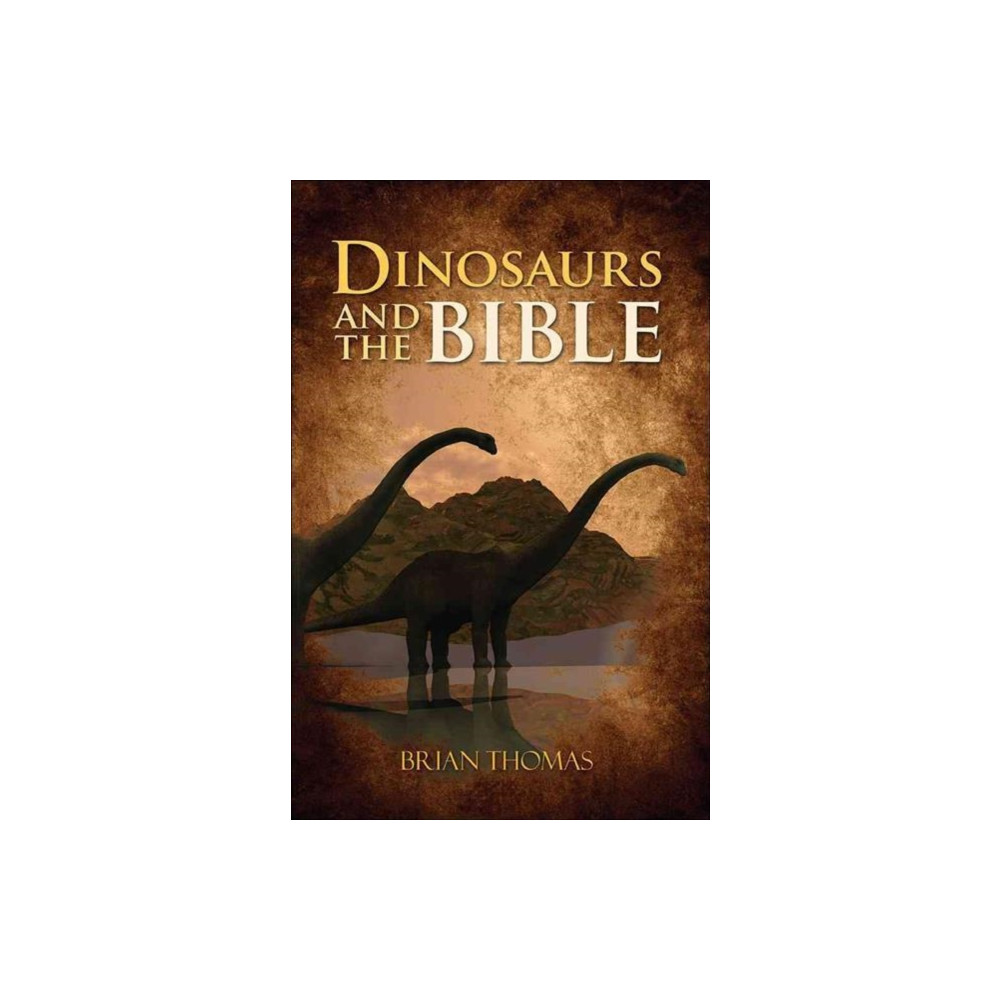 Produktbild för Dinosaurs and the Bible (häftad, eng)