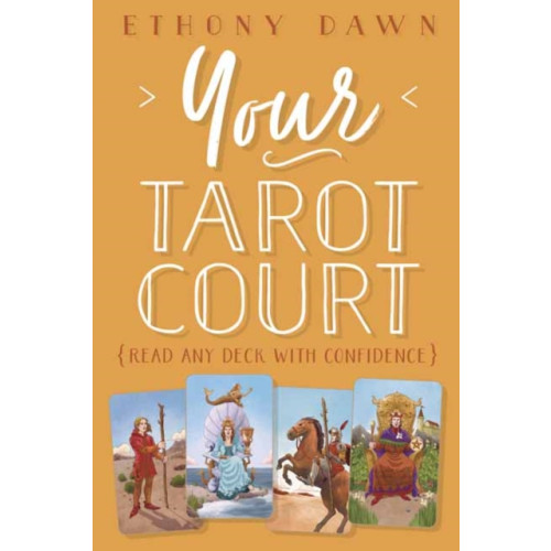 Llewellyn Publications,U.S. Your Tarot Court (häftad, eng)