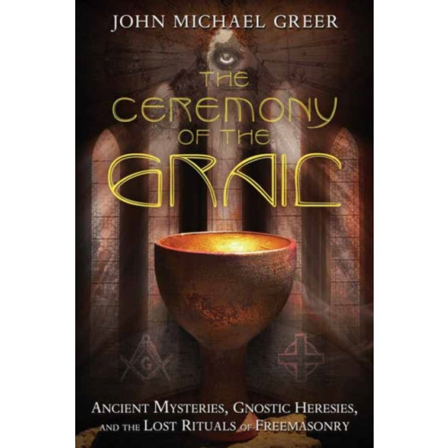 Llewellyn Publications,U.S. The Ceremony of the Grail (häftad, eng)