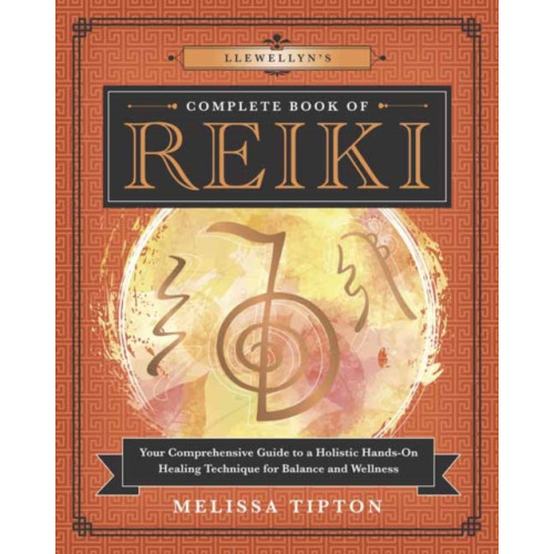 Llewellyn Publications,U.S. Llewellyn’s Complete Book of Reiki (häftad, eng)