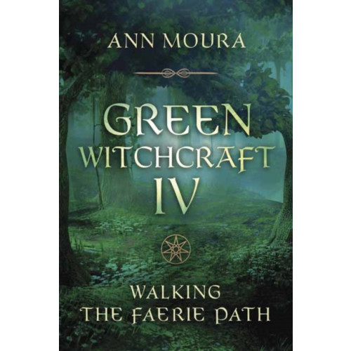 Llewellyn Publications,U.S. Green Witchcraft IV (häftad, eng)