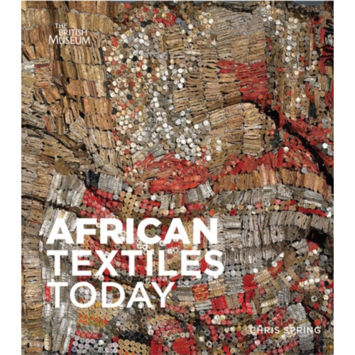 British museum press African Textiles Today (inbunden, eng)