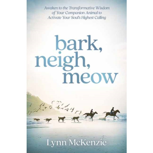 Llewellyn Publications,U.S. Bark, Neigh, Meow (häftad, eng)