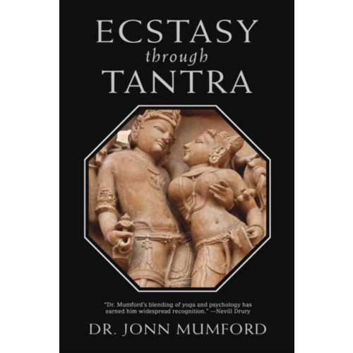 Llewellyn Publications,U.S. Ecstasy Through Tantra (inbunden, eng)