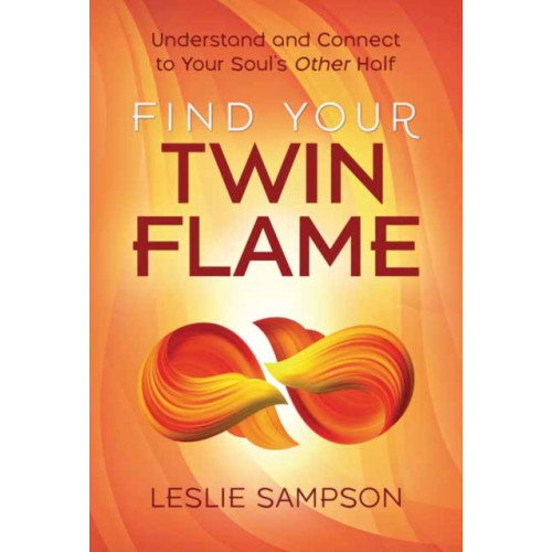 Llewellyn Publications,U.S. Find Your Twin Flame (häftad, eng)