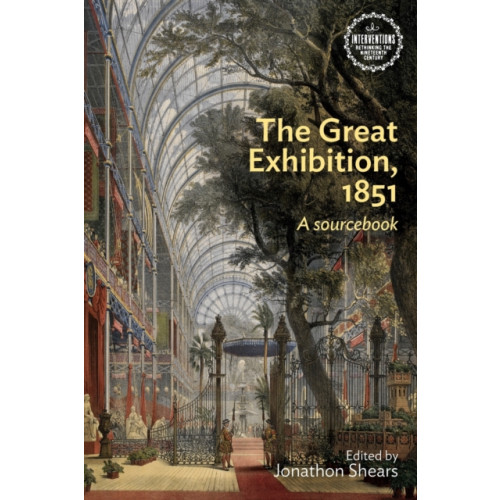 Manchester university press The Great Exhibition, 1851 (häftad, eng)