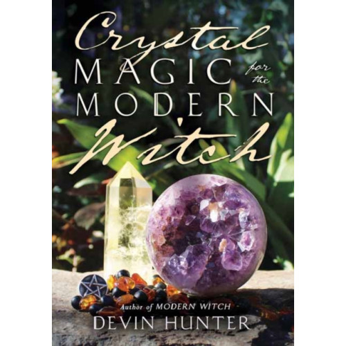 Llewellyn Publications,U.S. Crystal Magic for the Modern Witch (häftad, eng)